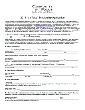 2014 My Take Scholarship Application - communityfocusfcu