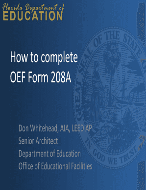 How to complete OEF Form 208A - bfspmabbschooldeskbbnetb - fspma schooldesk