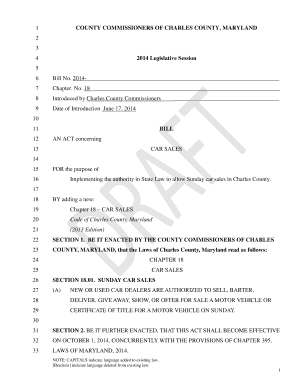 1 COUNTY COMMISSIONERS OF CHARLES COUNTY, MARYLAND 2 3 4 2014 Legislative Session 5 6 Bill No