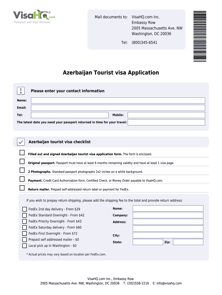 Fillable Online Azerbaijan Tourist Visa Application Azerbaijan Visa VisaHQ Fax Email Print fillable-online-azerbaijan-tourist-visa-application-azerbaijan-visa-visahq-fax-email-print