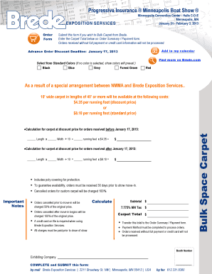 Mileage book - Progressive Insurance Minneapolis Boat Show Minneapolis Convention Center Halls CDE Minneapolis, MN January 31 February 3, 2013 Order Form Submit this form if you wish to Bulk Carpet from Brede