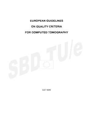 European guidelines on quality criteria for computed tomography - radiomed