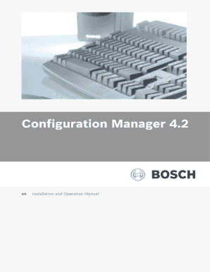 Fillable Online Configuration Manager 4 2 Manual Bosch Security