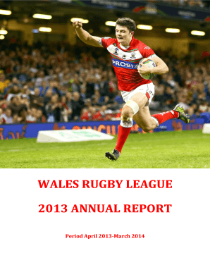 WALES RUGBY LEAGUE 2013 ANNUAL REPORT