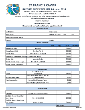 ST FRANCIS XAVIER UNIFORM SHOP PRICE LIST 1st June 2014 We have eftpos and credit card facilities &amp - stfrancisxavier qld edu