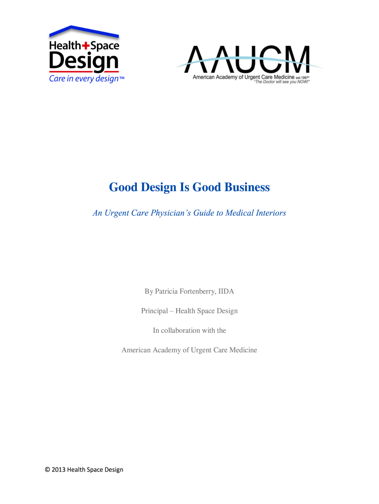 Good Design is Good Business - American Academy of Urgent Care ... Preview on Page 1