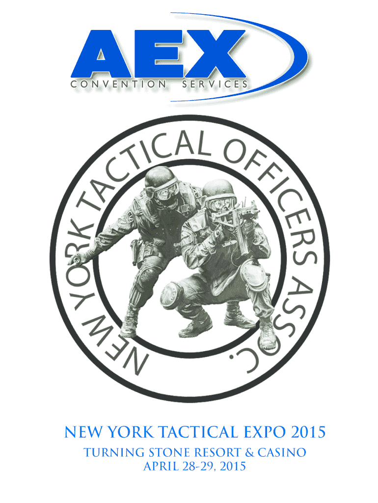 Fillable Online NEW YORK TACTICAL EXPO 2015 Tactical Conference Fax Email Print pdfFiller