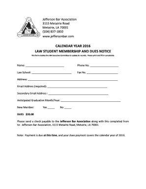 CALENDAR YEAR 2016 LAW STUDENT MEMBERSHIP AND DUES NOTICE