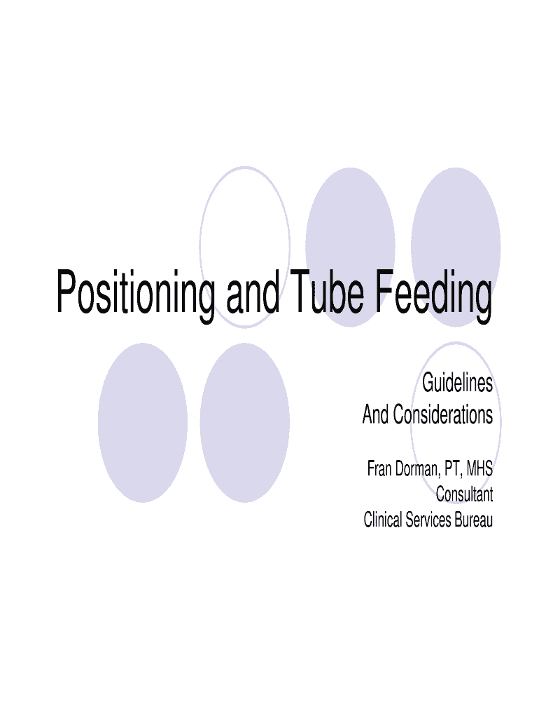 Fillable Online Positioning and Tube Feeding Fax Email Print - pdfFiller