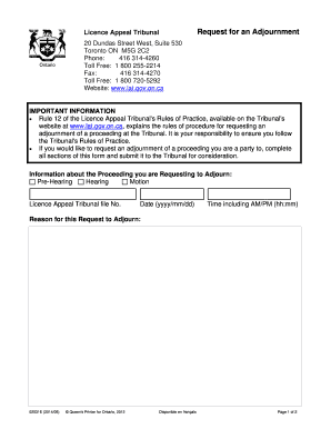 Licence Appeal Tribunal Adjournment Request