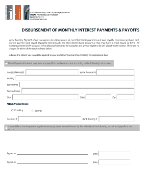 Disbursement of Monthly Interest Payments & Payoffs