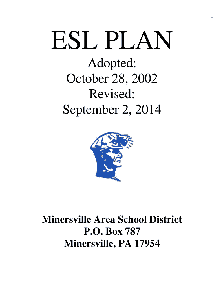 Fillable Online 1 ESL PLAN Minersville Area School District Fax Email