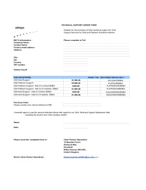 TECHNICAL SUPPORT ORDER FORM Zip VAT number Vantive Org ID