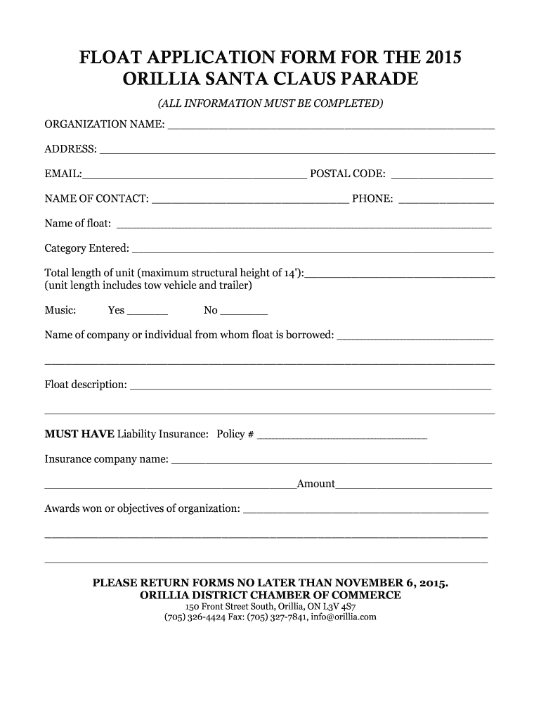 Fillable Online FLOAT APPLICATION FORM FOR THE 2007 - Orillia Fax Email ...