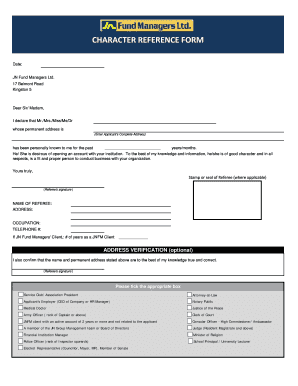 Trade reference letter - CHARACTER REFERENCE FORM - JN Fund Managers Limited