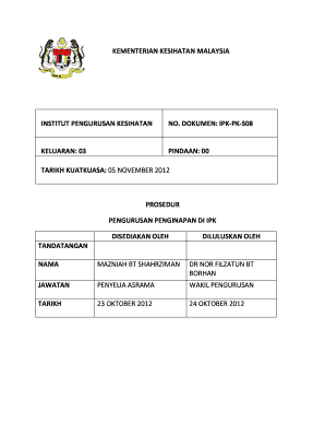 Fillable Online Ihm Moh Gov Ipk Pk S08 Laman Web Institut Pengurusan Kesihatan Malaysia Ihm Moh Gov Fax Email Print Pdffiller