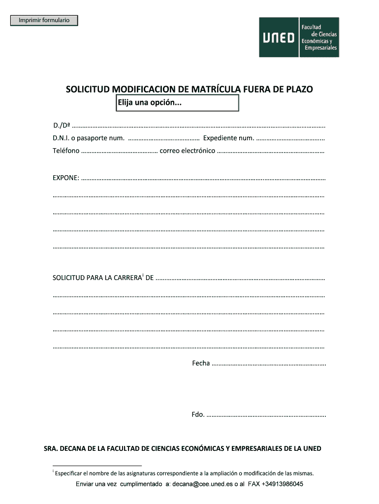 SOLICITUD MODIFICACION DE MATRCULA FUERA DE PLAZO - UNED Vista previa en la página 1