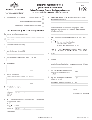 Employer nomination for a permanent appointment (Labour Agreement, Regional Headquarters Agreement or Invest Australia Supported Skills Agreement) Please ensure that all questions on this form are answered and any requested information - -