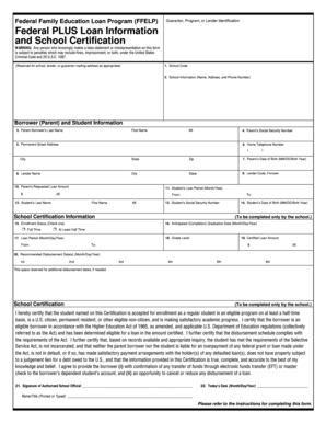 Federal PLUS Loan Information and School Certification