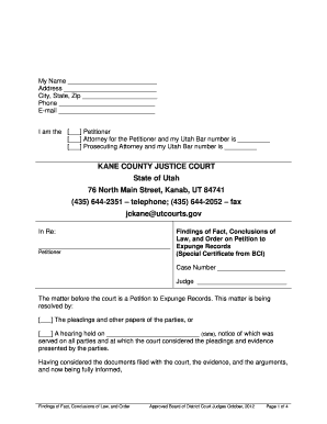 My Name Address City, State, Zip Phone Email I am the Petitioner Attorney for the Petitioner and my Utah Bar number is Prosecuting Attorney and my Utah Bar number is KANE COUNTY JUSTICE COURT State of Utah 76 North Main Street, Kanab, UT -