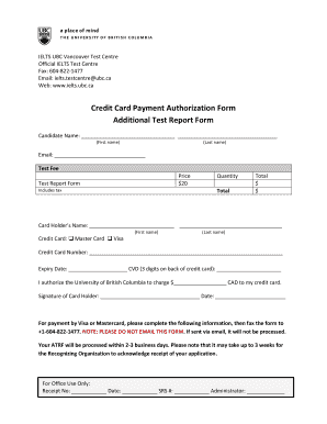 fillable online ielts ubc credit card payment authorization form ielts credit card authorization form