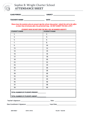 SBWFORM47 Attendance Sheet - Sophie B Wright Charter School