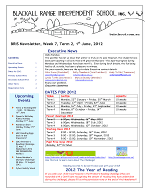 BRIS Newsletter Week 7 Term 2 1st June 2012 Executive News