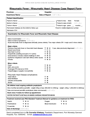 Rheumatic Fever Rheumatic Heart Disease Case Report Form - pngpaediatricsociety