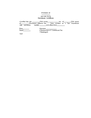 F O R M 33 see rule 34(3) Enrolment Certificate Certified that shri (Full name) son of (Full name) of (Permanent address) has been enrolled as a Tax Practitioner vide enrolment number with effect from Place Dated Seal Signature Commissioner