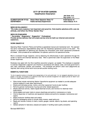 CITY OF WINTER GARDEN Classification Description CLASSIFICATION TITLE: DEPARTMENT: Water Plant Operator Class C Public Services Department Job Code: 513 Pay Level: 111 FLSA Status: N Union Status: N/A SERVICE PHILOSOPHY We make every