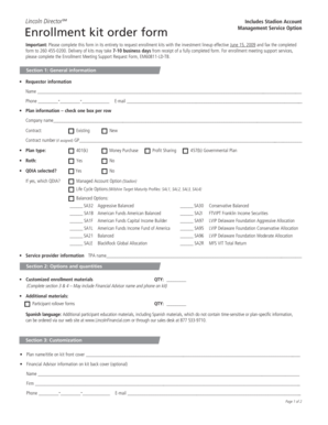 Important Please complete this form in its entirety to request enrollment kits with the investment lineup effective June 15, 2009 and fax the completed