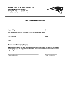 MINNEAPOLIS PUBLIC SCHOOLS Field Trip Permission Form - henry mpls k12 mn