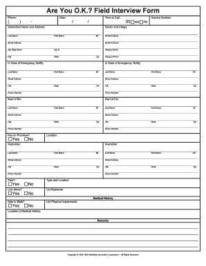 Are You O.K. Field Interview Form