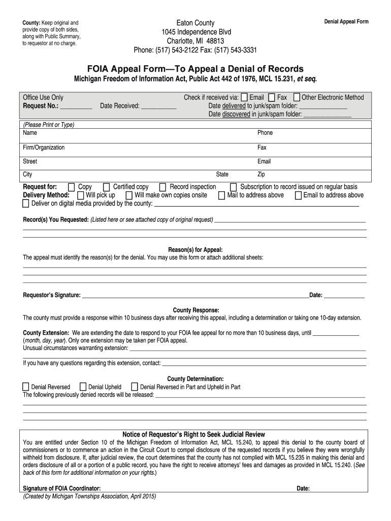 Fillable Online eatoncounty FOIA bAppeal FormbTo bAppealb a Denial of