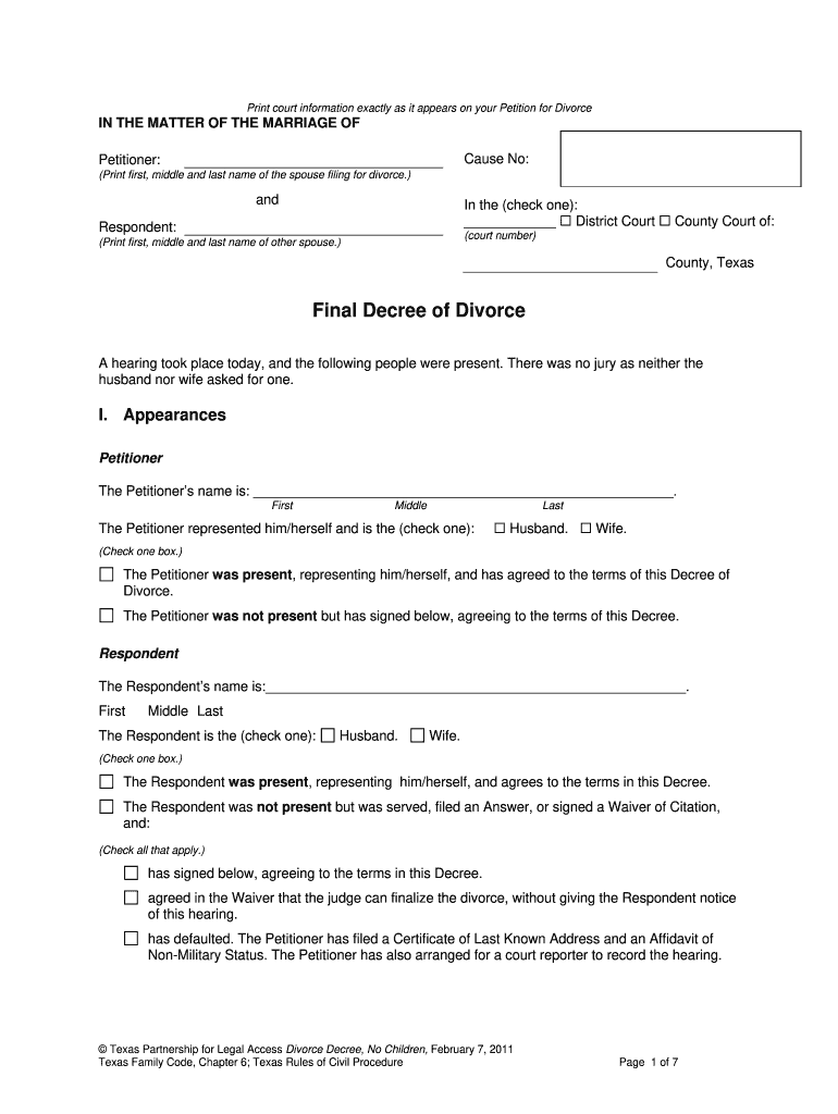 Print court information exactly as it appears on your Petition for Divorce IN THE MATTER OF THE MARRIAGE OF Cause No: Petitioner: (Print first, middle and last name of the spouse filing for divorce Preview on Page 1.