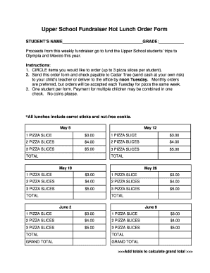 UPPER SCHOOL FUNDRAISER HOT LUNCH ORDER FORM - cedartreeschool