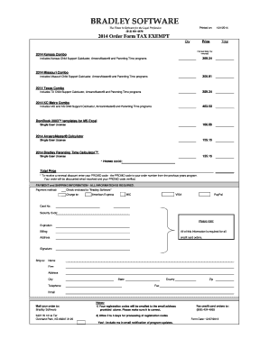 BRADLEY SOFTWARE Printed on: The Finest In Software for the Legal Profession 1/21/2014 (913) 4914476 2014 Order Form TAX EXEMPT Price Qty Total (Kansas Sales Tax removed) 2014 Kansas Combo 389