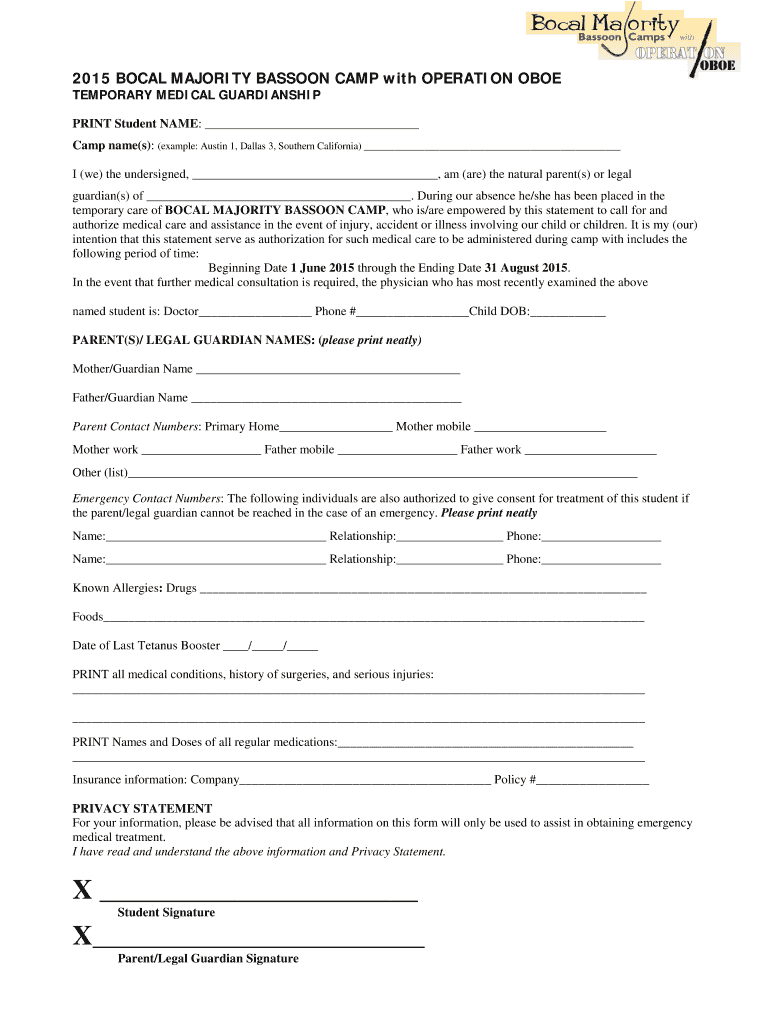 Fillable Online 2015 BOCAL MAJORITY BASSOON CAMP with OPERATION OBOE TEMPORARY MEDICAL