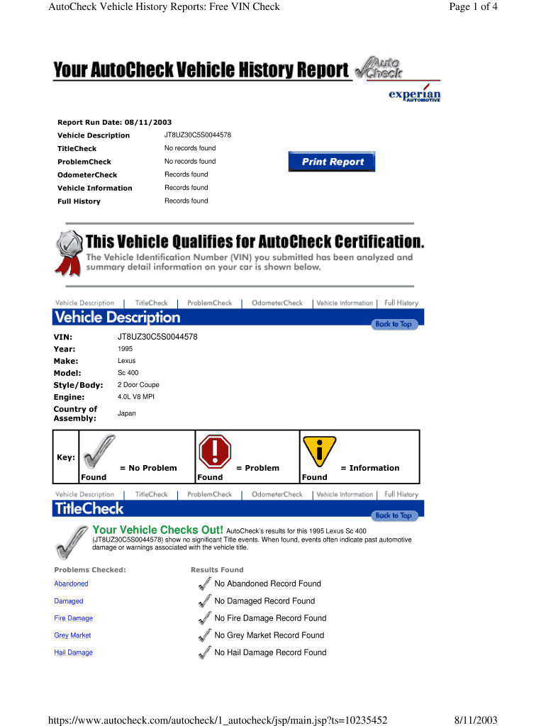 Fillable Online AutoCheck Vehicle History Reports Free VIN Check Fax Email Print pdfFiller