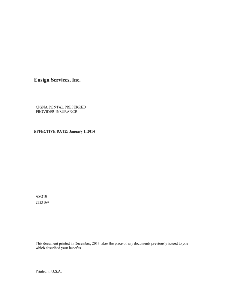 Fillable Online Cigna Indemnity Dental SPD Ensign Benefits Fax Email