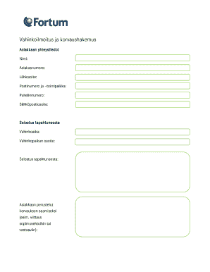 Vahinkoilmoitus ja korvaushakemus - WWW www.fortum.fi