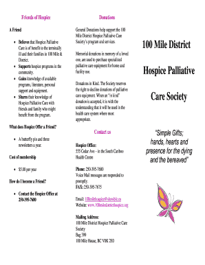 If you are interested in making a donation or bequest or becoming a member of hospice please fill out and return this tear off form to the 100 Mile District Hospice Palliative Care Society - cariboochilcotin fetchbc