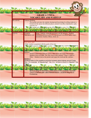 TEACHERS GUIDE GRADE 4 UNIT 6 VOCABULARY AND WARM UP Preactivity Schema Building: The teacher activates the students background knowledge by telling students to brainstorm the names the different places around Costa Rica (landmarks): park,