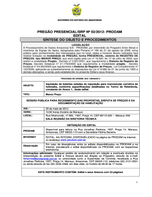 GOVERNO DO ESTADO DO AMAZONAS PREGO PRESENCIAL/SRP N 02/2012 PRODAM EDITAL SNTESE DO OBJETO E PROCEDIMENTOS LEGISLAO A Processamento de Dados Amazonas S/A PRODAM, por intermdio do Pregoeiro Erlon Benj e membros da Equipe de Apoio, - prodam