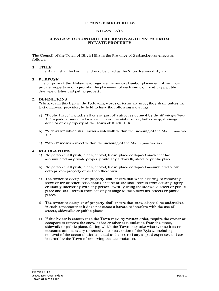 Fillable Online birchhills A BYLAW TO CONTROL THE REMOVAL OF SNOW FROM