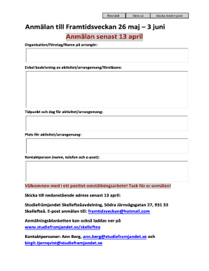 Anm lan senast 13 april Anm lan till Framtidsveckan 26 maj 3 juni