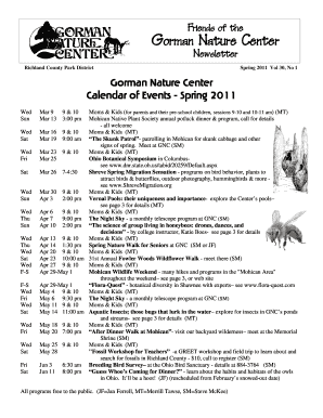 Friends of the Gorman Nature Center Newsletter Richland County Park District Spring 2011 Vol 30, No 1 Gorman Nature Center Calendar of Events Spring 2011 Wed Sun Wed Sat Wed Fri Sat Wed Sun Wed Thu Sun Wed Thu Wed Sat Wed FS FS Wed Fri Wed
