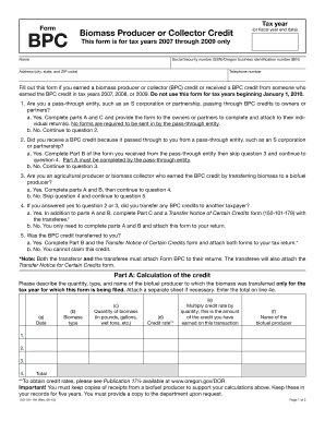 Tax year Form BPC Biomass Producer or Collector Credit