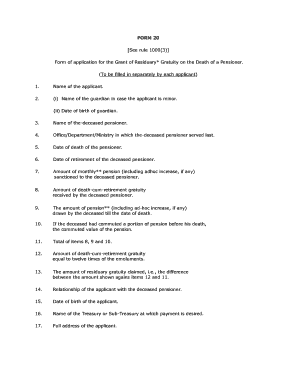 FORM 20 See rule 1000(3) Form of application for the Grant of Residuary* Gratuity on the Death of a Pensioner - arpan railnet gov