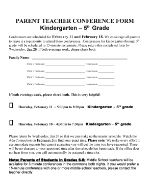 Parent teacher conference form high school - PARENT TEACHER CONFERENCE FORM Kindergarten 5 tGrade